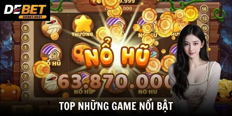 Top những game nổi bật